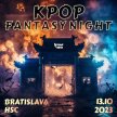 Bratislava : K-Pop Fantasy Night 13.10.2023 image