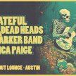 Grateful Talking Dead Heads & Lucas Parker Band w/ Jessica Paige at The Far Out Lounge image