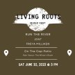 Living Roots Music Fest - Run The River + Jont + Freya Milliken image