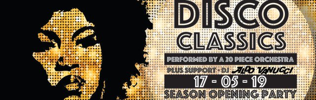 Disco Classics - Season Opening Party
