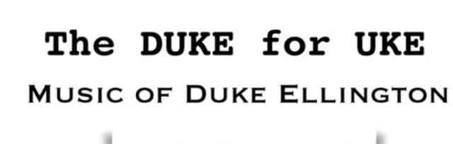 The DUKE for UKE
