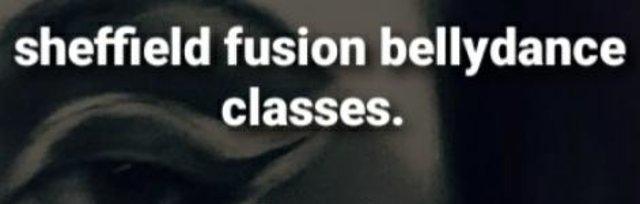 Sheffield fusion dance. fusion belly dance classes