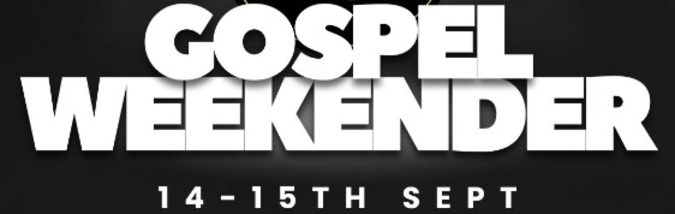 Select tickets – UPDATED INFO Gospel Weekender – Warwick & Rugby