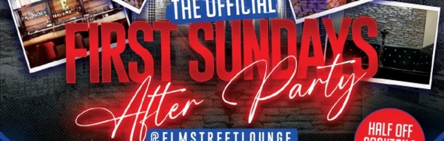 Open Mic Sundays || First Sunday Official AfterParty || Live Band First Floor || DJ Tramare In The Loft