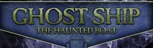 Ghost Ship 1 - Halloween Boat party / Last chance to book