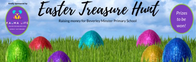 Easter Treasure Trail kindly sponsored by Kalma Life Beverley