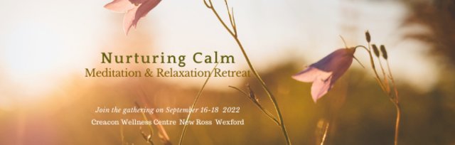 Nurturing Calm Autumn Retreat September 2022