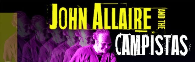 John Allaire & The Campistas with s/g D.B. Cohen & The Revelers
