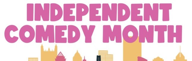 PITTSBURGH INDIE COMEDY MONTH!