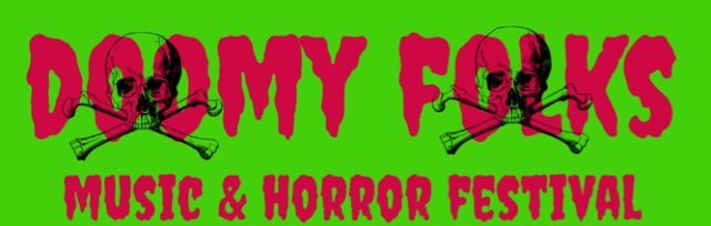 Doomy Folks Music and Horror Festival