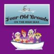 Four Old Broads on the High Seas image