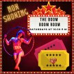 The Boom Boom Room Saturday Burlesque Show at 10:30 P.M. image