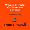 Women in Tech: Co-Founders Unveiled image