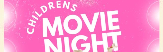 Children's Movie Night