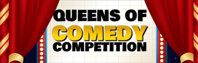 Queens of Comedy Competition