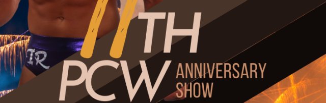 PCW 11th Anniversary Show