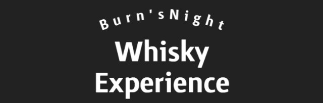 Burn's Night Whisky Experience