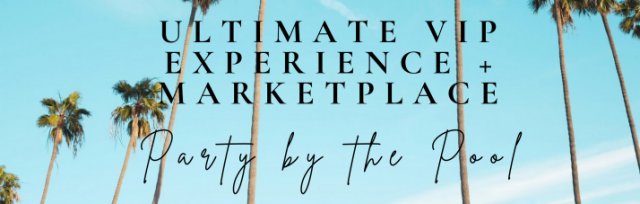 This Summer's Ultimate VIP Experience, Party by the Pool