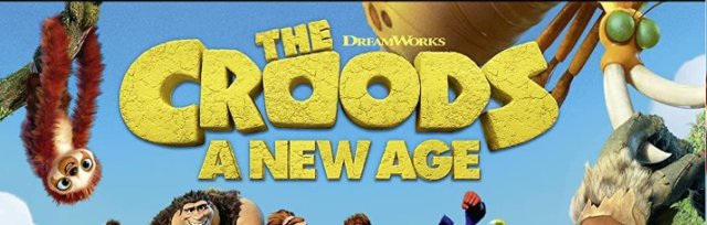 The Croods, A New Age  - Family Film Afternoon