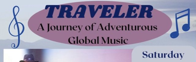 Traveler: A Journey of Adventurous Global Music