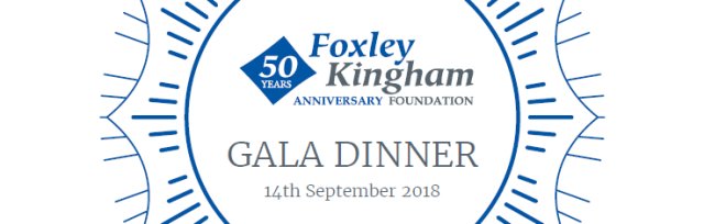 Foxley Kingham Anniversary Foundation Gala Dinner 2018
