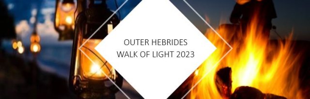 Outer Hebrides Walk of Light 2023