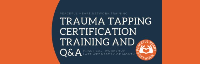 Trauma Tapping training, certification and Mentoring Q & A