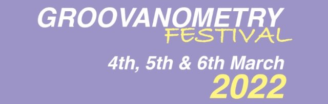 Groovanometry Festival 2022
