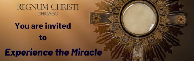 Regnum Christi December Saturday Morning Retreat & Christmas Miracle Mission