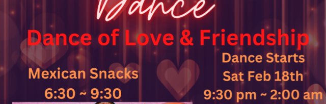 ArtBar 2.0 Presents   ~ Dance of Love & Friendship      Sat Feb 18th                   Tickets $15