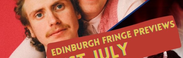 The Lovely Boys/ Hot Boys Bath House Edinburgh Fringe Previews