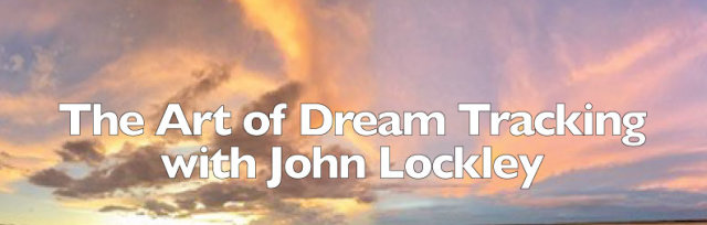 The Art of Dream Tracking with John Lockley