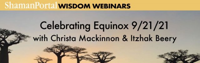 Celebrating Equinox - Christa Mackinnon and Itzhak Beery