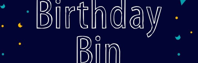 The Birthday Bin