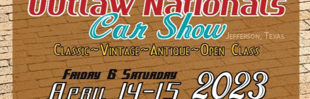 April 2023 Outlaw Nationals Car Show