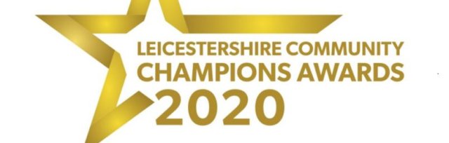 LEICESTERSHIRE COMMUNITY CHAMPIONS AWARDS 2020