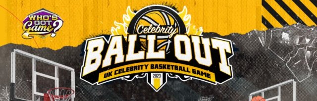 CELEBRITY BALL OUT 2023! Charity Basketball Game