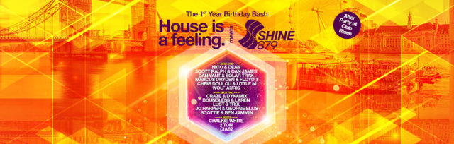 House is a feeling meets Shine 879 DAB  (The 1st Year Birthday Boat Party & After Party @ Risen Club)