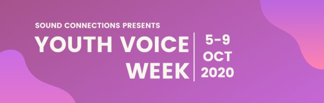 Youth Voice Week 2020
