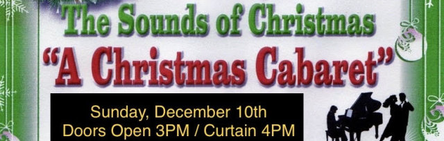 Spotlight Entertainment Presents: The Sounds of Christmas "A Christmas Cabaret"