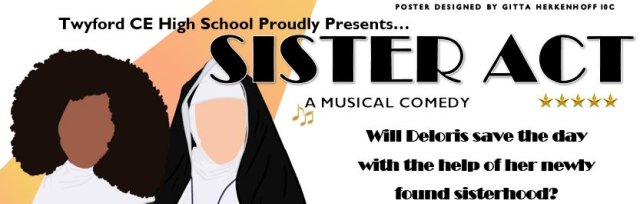 Twyford School Production - Sister Act