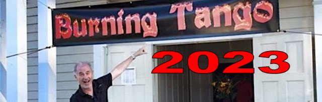 BurningTango 2023 (Reg ends Fri, June 9--after that $200/person at the door)