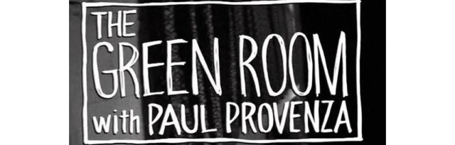 Showtime’s The Greenroom with Paul Provenza Live!