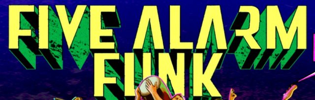 Five Alarm Funk | 20th Anniversary Tour
