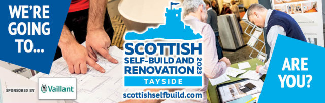 Scottish Self-Build and Renovation (Tayside) 2023, sponsored by Vaillant