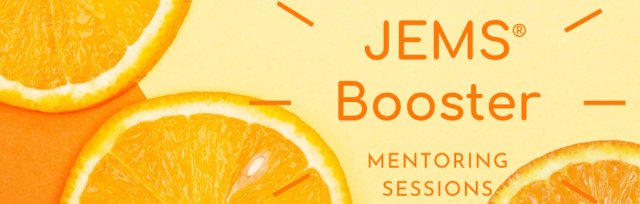 JEMS® Booster - Mentoring Sessions