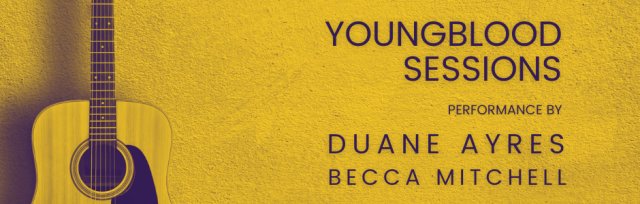 Youngblood Sessions 1