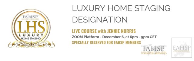 Luxury Home Staging course by Stagedhomes.com and EAHSP