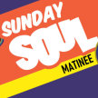 Sunday Soul Matinee image