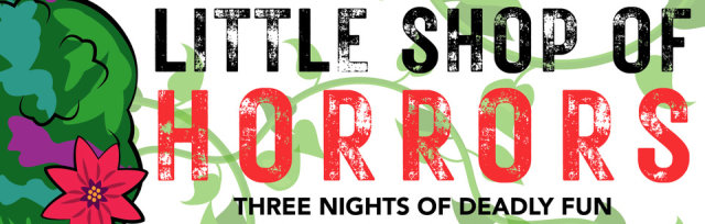Little Shop of Horrors at Roar!  Sunday 10/15 2PM